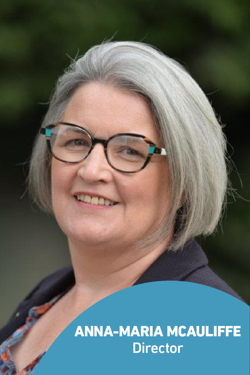 Anna-Maria McAuliffe - Director