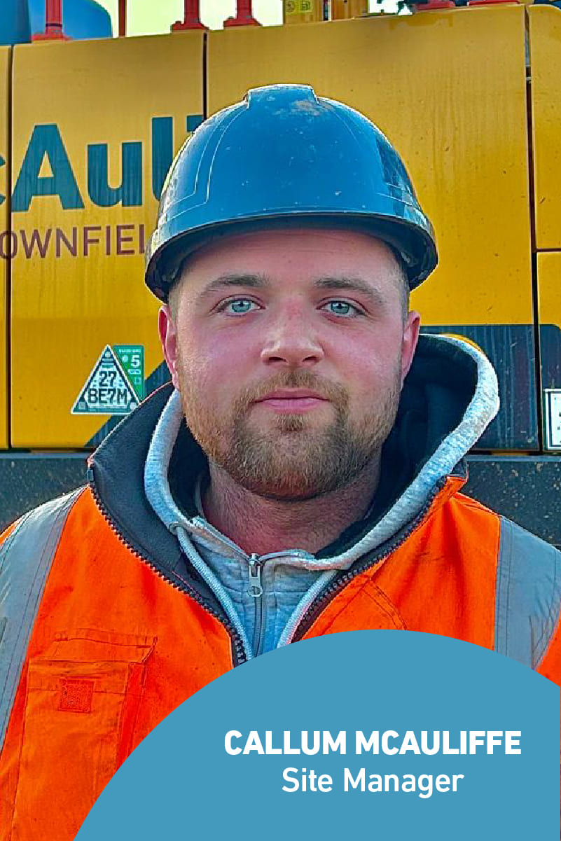 Callum McAuliffe - Site Manager